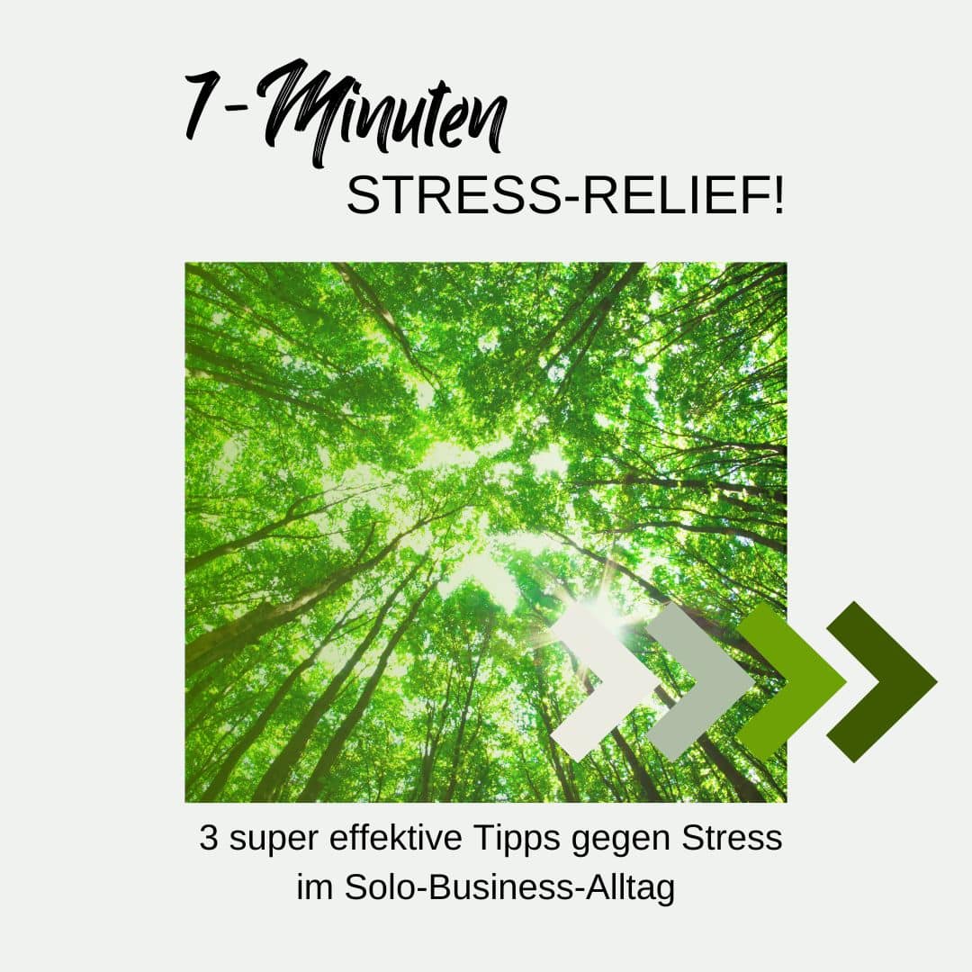Stress relief - Tipps gegen Stress im Solo-Business